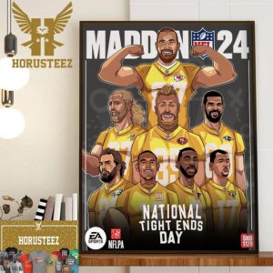 Madden NFL 24 Happy National Tight Ends Day Home Decor Poster Canvas