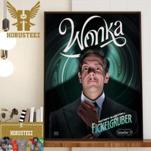 Mathew Baynton as Ficklegruber in Wonka Movie Home Decor Poster Canvas