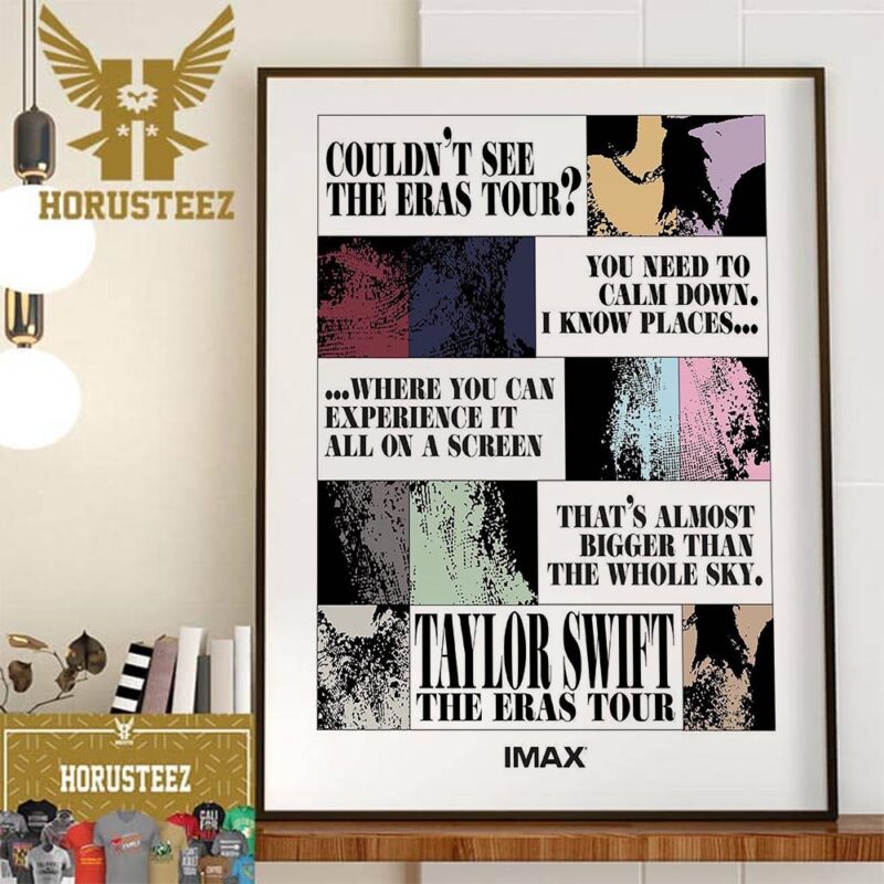 https://horusteez.com/wp-content/uploads/2023/10/Official-IMAX-Poster-For-Taylor-Swift-The-Eras-Tour-Movie-Home-Decor-Poster-Canvas_60206925-800x800.jpg