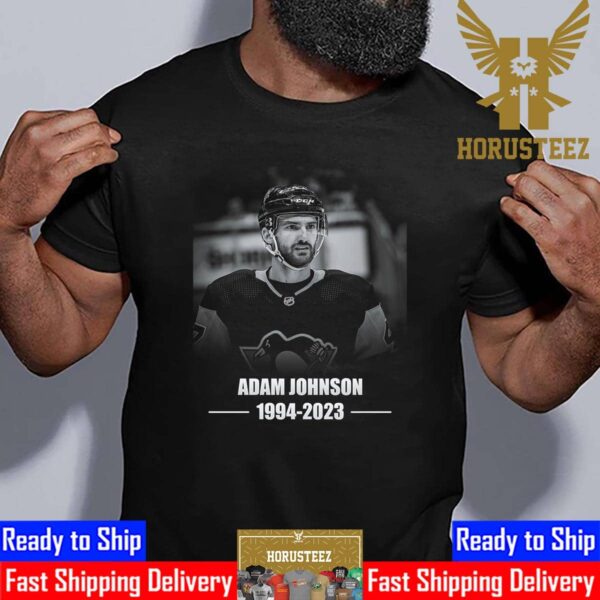 Rest in Peace Former Pittsburgh Penguin Adam Johnson 1994 2023 Thank You For The Memories Unisex T-Shirt