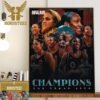 Las Vegas Aces 2023 WNBA Champions For The First Ever Back To Back Major Professional Sports Championships In Las Vegas Home Decor Poster Canvas