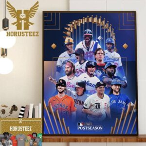 The 2023 MLB Postseason Field Is Set Home Decor Poster Canvas