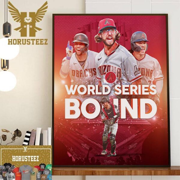 The Arizona Diamondbacks Are Heading To Their First World Series Since 2001 Home Decor Poster Canvas