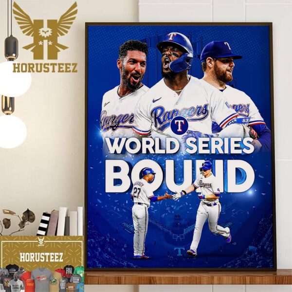 The Texas Rangers Are Heading to 2023 MLB World Series Home Decor Poster Canvas
