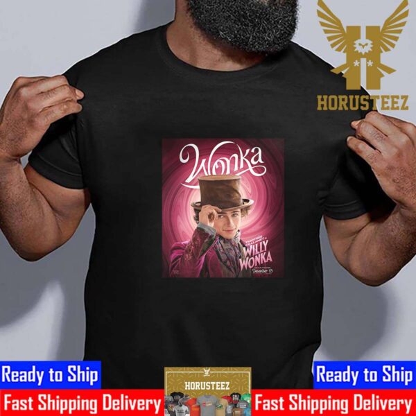 Timothee Chalamet as Willy Wonka in Wonka Movie Unisex T-Shirt