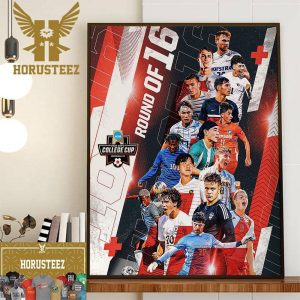 2023 NCAA Mens Soccer College Cup Round Of 16 Chasing The Quarterfinals Home Decor Poster Canvas