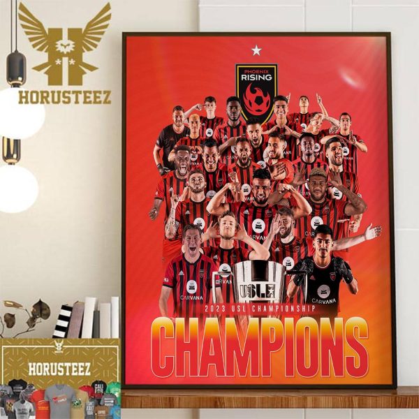2023 USL Championship Champions Are Phoenix Rising FC Home Decor Poster Canvas