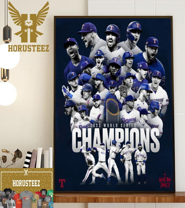 2023 World Series Champions Are The Texas Rangers Home Decor Poster Canvas