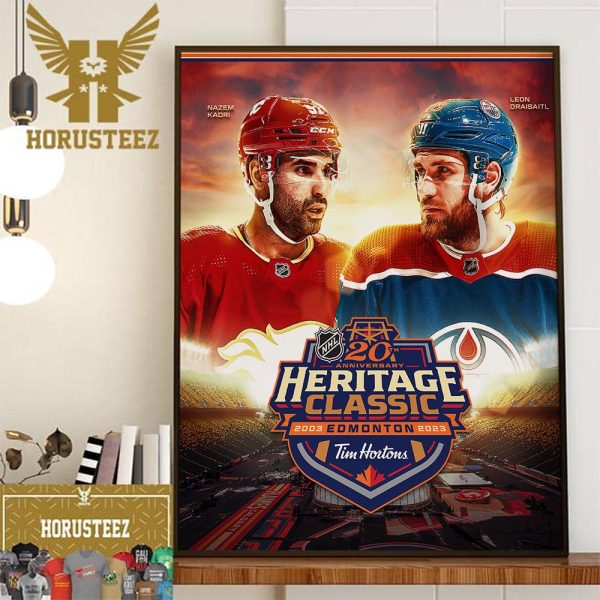 20th Anniversary 2003 2023 Tim Hortons NHL Heritage Classic Home Decor Poster Canvas