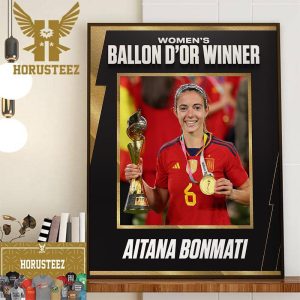 Aitana Bonmati Has Won The 2023 Womens Ballon dOr Home Decor Poster Canvas