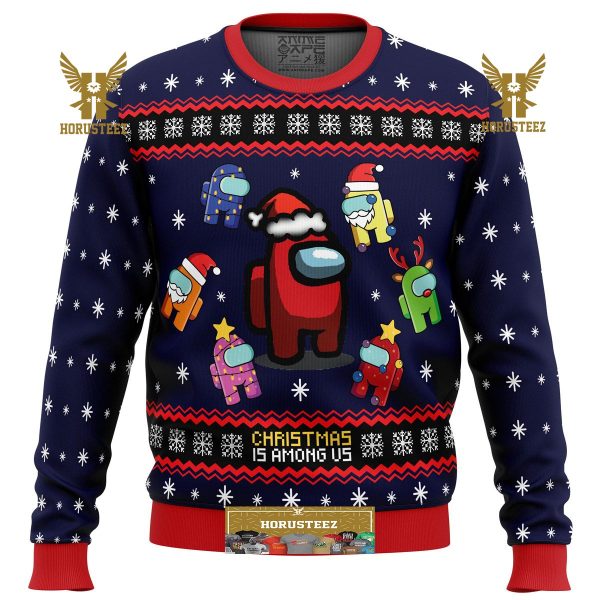 Christmas Is Among Us Gifts For Family Christmas Holiday Ugly Sweater