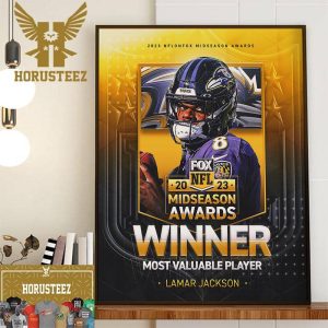 Congrats QB Lamar Jackson Is 2023 NFL on FOX Midseason Awards Winner MVP Home Decor Poster Canvas