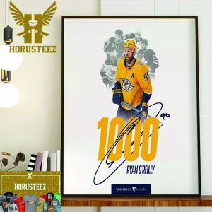 Congratulations To Nashville Predators Ryan OReilly 1000 NHL Games Played Home Decor Poster Canvas