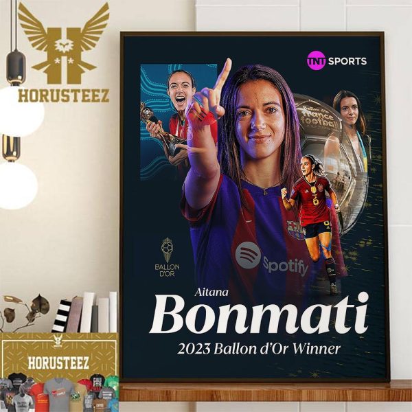Congratulations to Aitana Bonmati Wins The 2023 Womens Ballon Dor Home Decor Poster Canvas