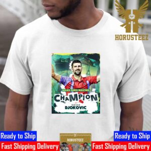 Congratulations to Novak Djokovic is The 2023 Rolex Paris Masters Champions Gift For Fans Unisex T-Shirt
