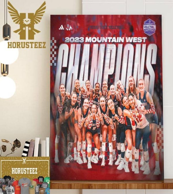 Fresno State Volleyball Are 2023 Mountain West Volleyball Champions Home Decor Poster Canvas