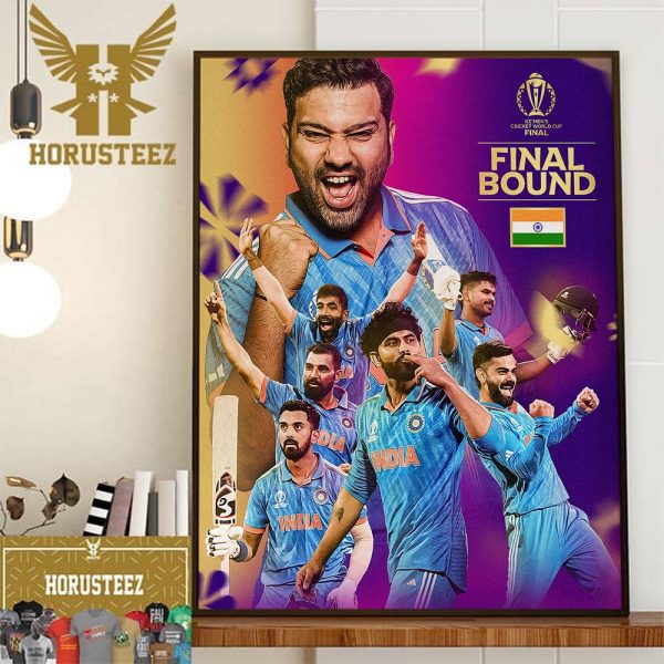 India Are Into The 2023 ICC Mens Cricket World Cup Final Bound Home Decor Poster Canvas