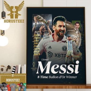 Lionel Messi Claims 8th Ballon dOr Winner Home Decor Poster Canvas