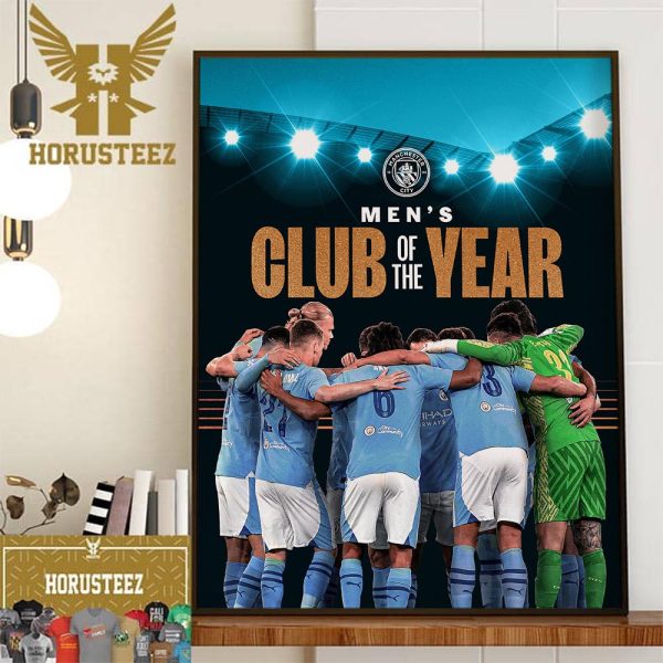 Manchester City Are The 2023 Mens Club Of The Year At The Ballon dOr 2023 Home Decor Poster Canvas