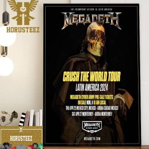 Megadeth Crush The World Tour Latin America 2024 Home Decor Poster Canvas