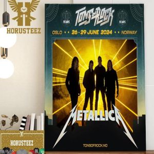 Metallica Coming To Tons Of Rock In Oslo Norway On June 26th 2024 Home Decor Poster Canvas
