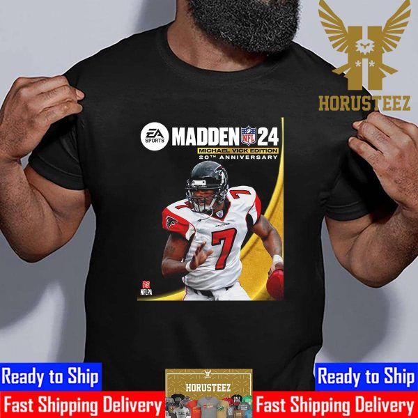 Michael Vick Edition 20th Anniversary On The NFL Madden 24 Cover Athlete With Season 3 Unisex T-Shirt