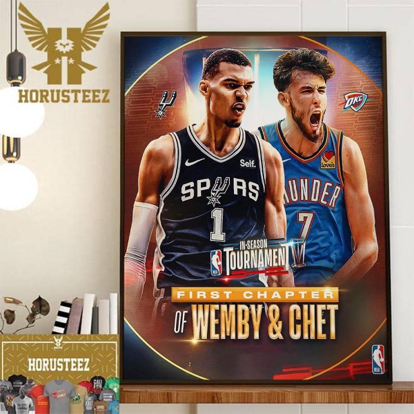 NBA In-Season Tournament First Chapter Of Victor Wembanyama Vs Chet Holmgren Home Decor Poster Canvas