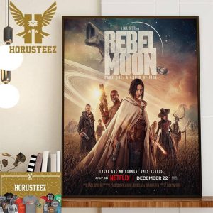 New Poster Movie For Rebel Moon Part 1 A Child Of Fire Of Zack Snyder Home Decor Poster Canvas