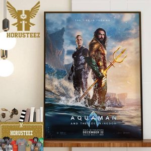 Official Poster Aquaman And The Lost Kingdom The Tide Is Turning Home Decor Poster Canvas