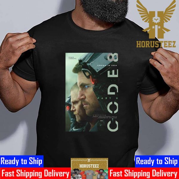 Official Poster For Code 8 Part II Unisex T-Shirt