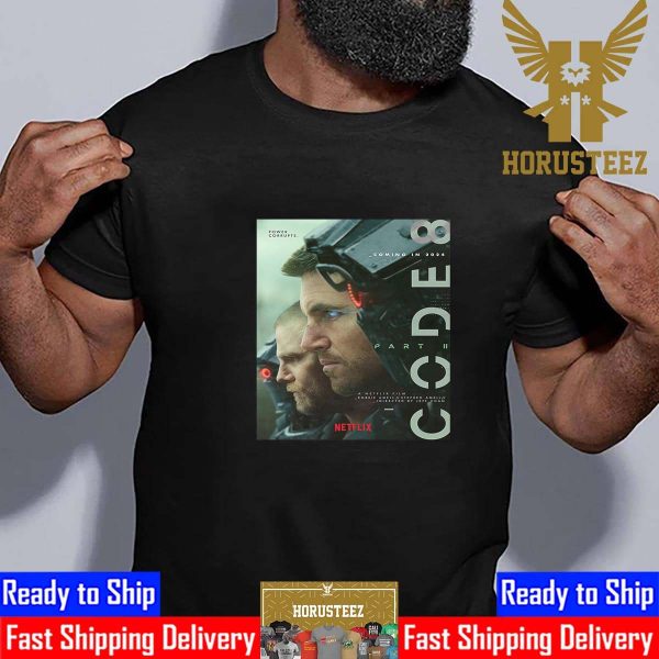 Official Poster For Code 8 Part II Unisex T-Shirt