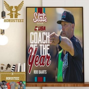 Rob Baarts Is The 2023 CUSA Womens Soccer Coach Of The Year Home Decor Poster Canvas