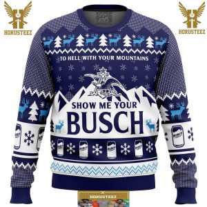 Show Me Your Busch Gifts For Family Christmas Holiday Ugly Sweater