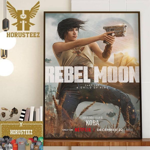 Sofia Boutella Is Kora In Rebel Moon Part 1 A Child Of Fire Home Decor Poster Canvas