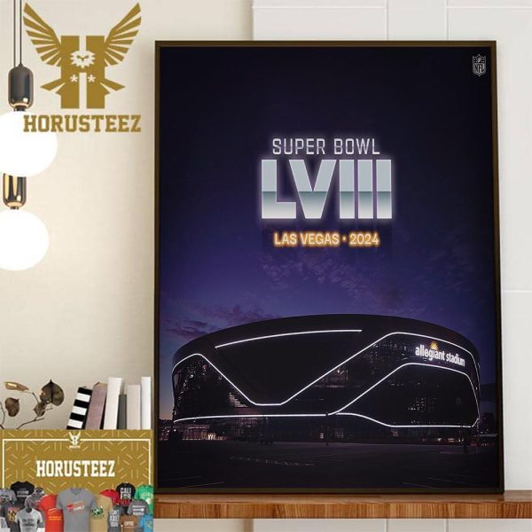 Super Bowl LVIII is coming to Las Vegas in 2024 Home Decor Poster Canvas