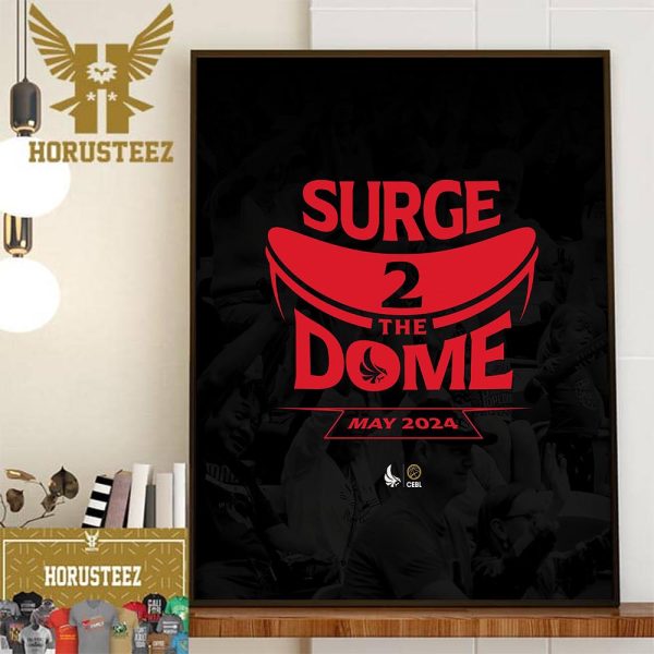 Surge 2 The Dome May 2024 Calgary Surge x Scotiabank Saddledome Home Decor Poster Canvas