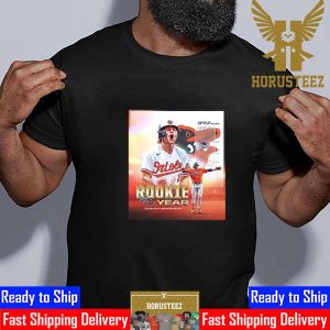 The 2023 Jackie Robinson AL Rookie Of The Year Award Winner Is Gunnar Henderson Of The Baltimore Orioles Unisex T-Shirt
