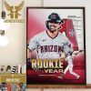 The 2023 National League Rookie Of The Year is Corbin Carroll Home Decor Poster Canvas