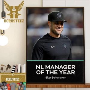 The 2023 NL Manager Of The Year Is Skip Schumaker Home Decor Poster Canvas