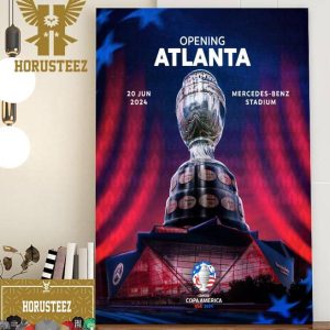 The CONMEBOL Copa America USA 2024 Opening At Mercedes Benz Stadium Atlanta June 20th 2024 Home Decor Poster Canvas
