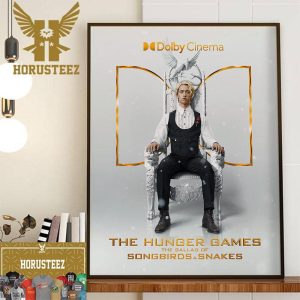 The Hunger Games The Ballad of Songbirds And Snakes Dolby Cinema Official Poster Home Decor Poster Canvas