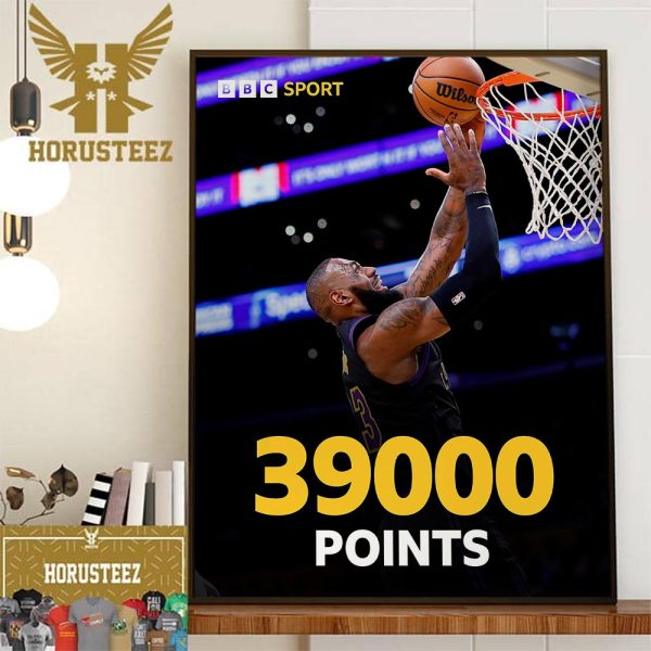 The Los Angeles Lakers Lebron James Become The First Player To Score 39K Points In The NBA Home Decor Poster Canvas