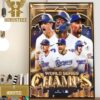 2023 World Series Champions Are The Texas Rangers Home Decor Poster Canvas