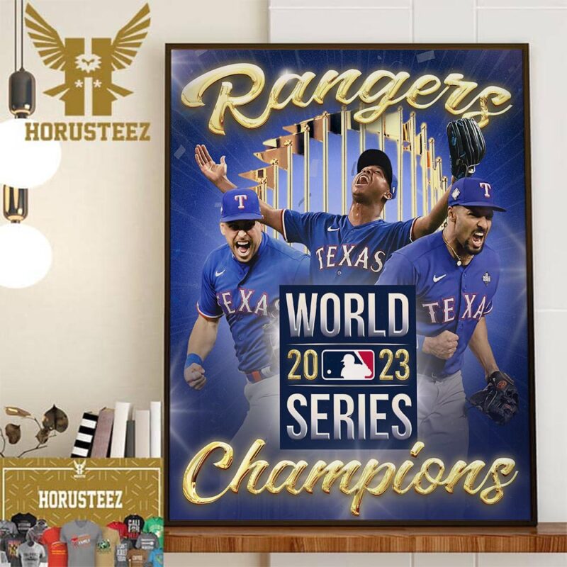 The Texas Rangers Are Winners 2023 MLB World Series Champions Home