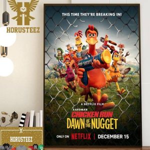 This Time They’re Breaking In Chicken Run Dawn Of The Nugget Official Poster Home Decor Poster Canvas