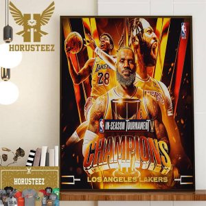 2023 NBA In-Season Tournament Champions Are Los Angeles Lakers Home Decor Poster Canvas