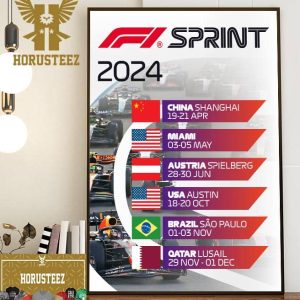 2024 F1 Sprint Calendar Six Venues to Host FIA Formula 1 World Championship Season Home Decor Poster Canvas