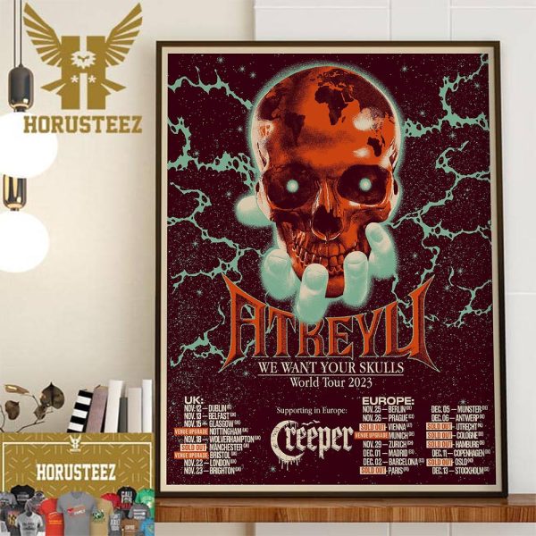Atreyu We Want Your Skulls World Tour 2023 At The UK And EU Home Decor Poster Canvas