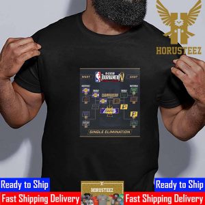 Bracket Complete For The First-Ever NBA In-Season Tournament Champions Are The Los Angeles Lakers Unisex T-Shirt
