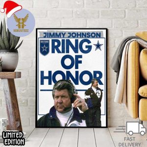 Coach Johnson Will Be Forever Enshrined In The Dallas Cowboys Ring Of Honor Official Poster